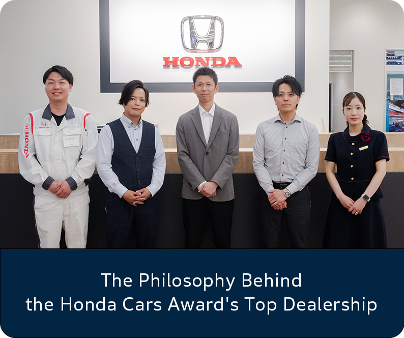 Continuing to Earn Customers’ Trust: The Philosophy Behind the Honda Cars Award’s Top Dealership