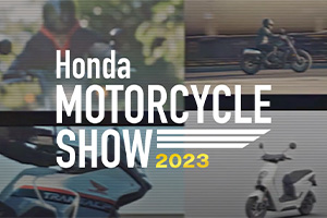 Honda MOTORCYCLE SHOW 2023