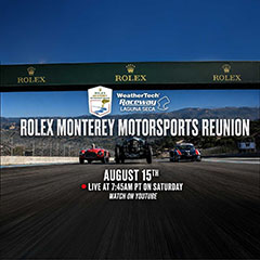 Rolex Monterey Motorsport Reunion 2026