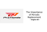 The Importance of Periodic Replacement - Engine Oil -