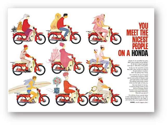 「YOU MEET THE NICEST PEOPLE ON A HONDA」が米国雑誌広告賞受賞