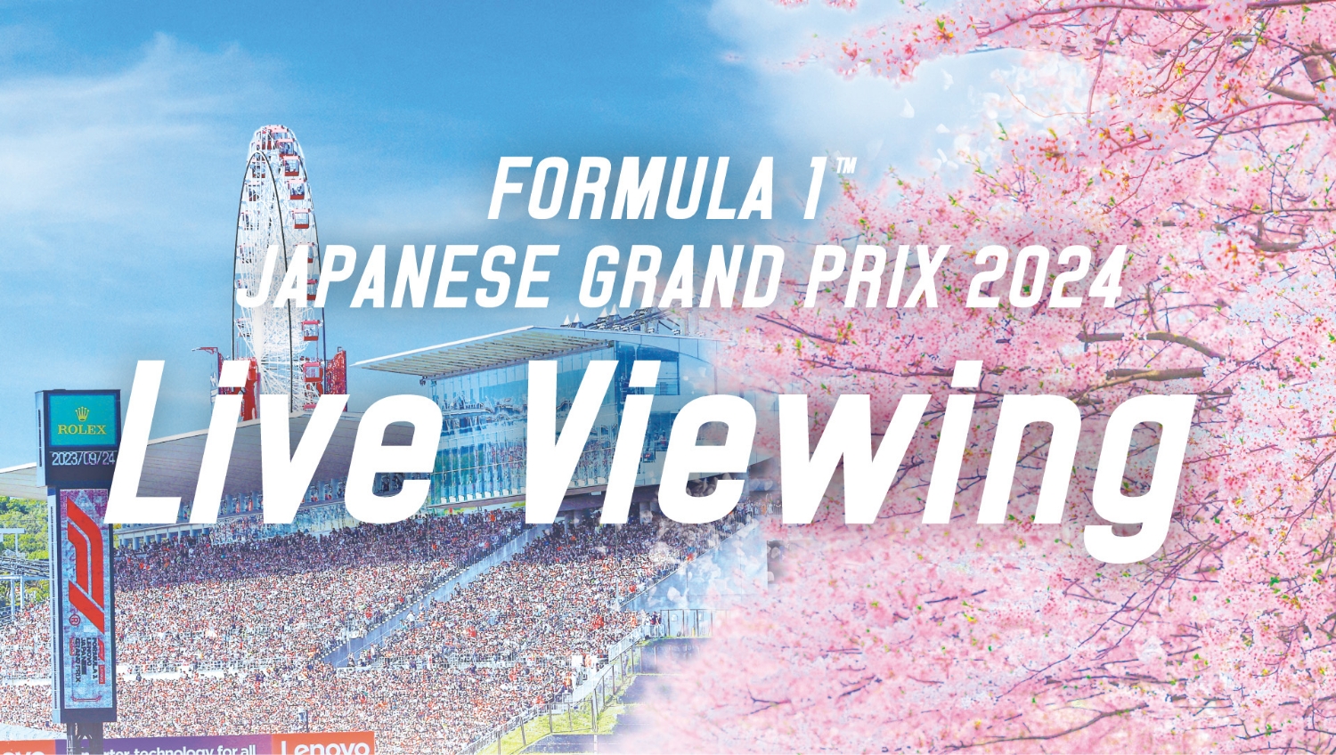 FORMULA 1™ JAPANESE GRAND PRIX 2024 Live Viewing