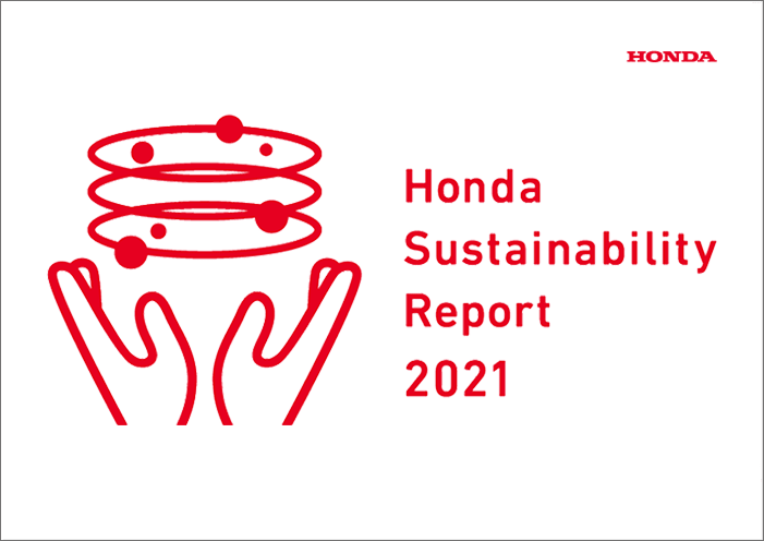 Honda SUSTAINABILITY REPORT 2021